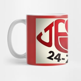 Jesus 24-7 365 days Mug